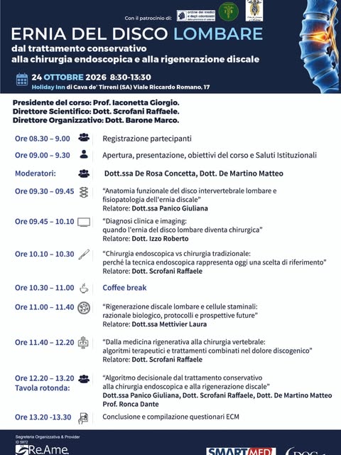 Poster for ERNIA DEL DISCO LOMBARE: dal trattamento conservativo alla chirurgia endoscopica e alla rigenerazione discale